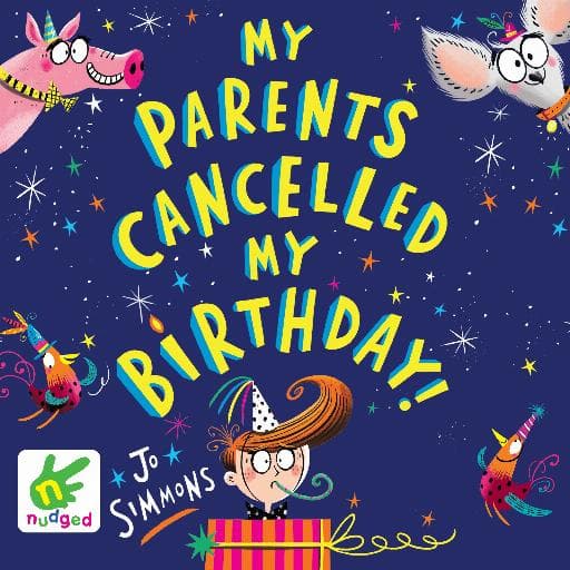 book cover for My Parents Cancelled My Birthday
