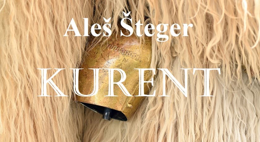 Kurent, Aleš Šteger